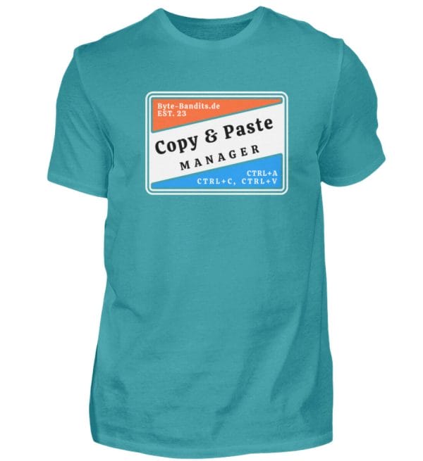 Copy & Paste Manager / Unisex / T-Shirt - Herren Shirt - Herren Shirt-1242