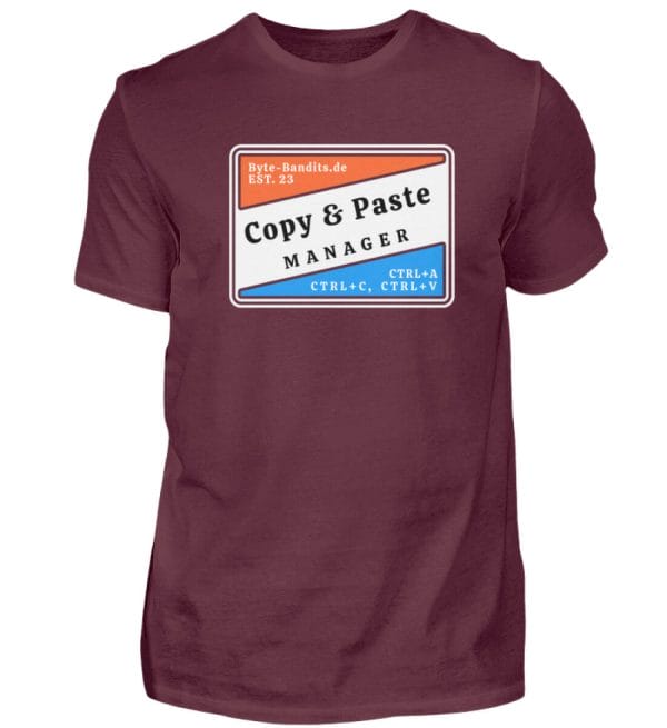 Copy & Paste Manager / Unisex / T-Shirt - Herren Shirt - Herren Shirt-839